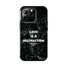 Load image into Gallery viewer, Love Is A Distraction | Iphone Cases | Black