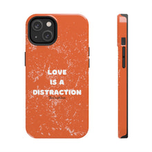 Load image into Gallery viewer, Love Is A Distraction | Iphone Cases | Orange